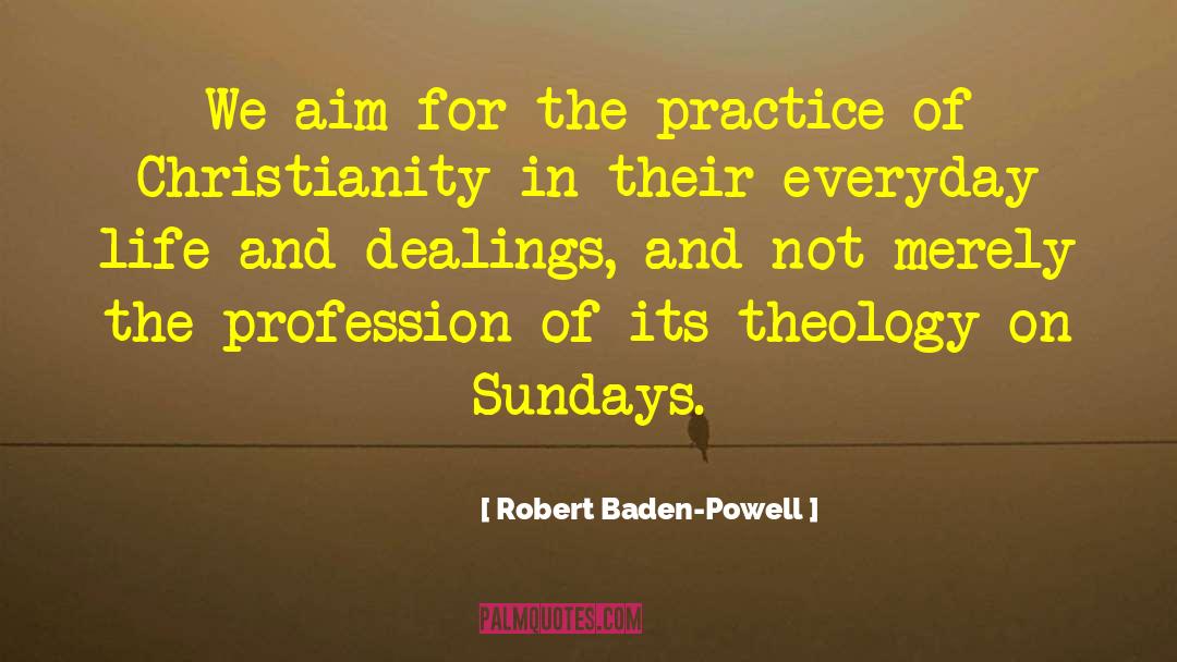 Sundays quotes by Robert Baden-Powell