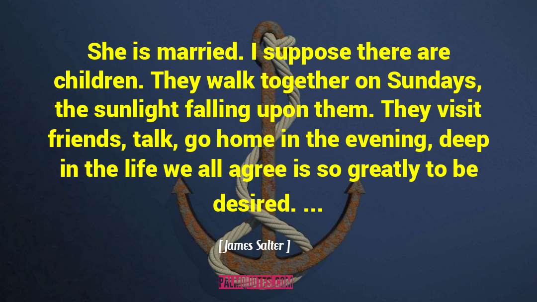 Sundays quotes by James Salter