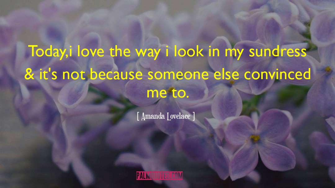 Sundress quotes by Amanda Lovelace