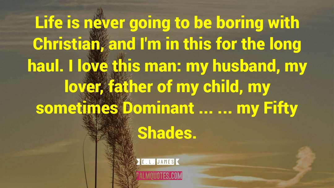 Sunglass Shades quotes by E.L. James