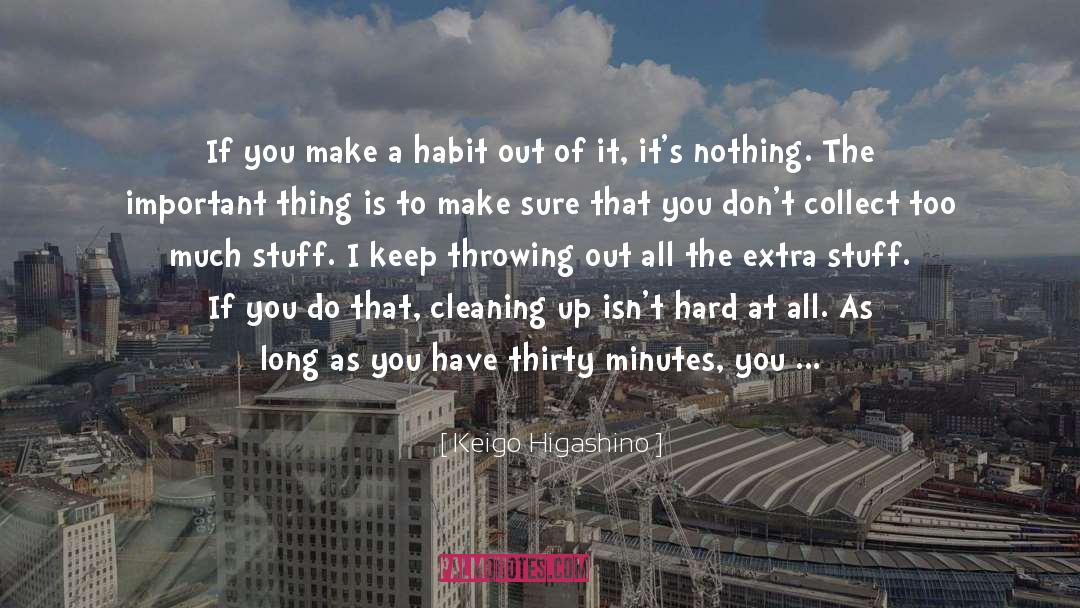 Sunjic Cleaning quotes by Keigo Higashino