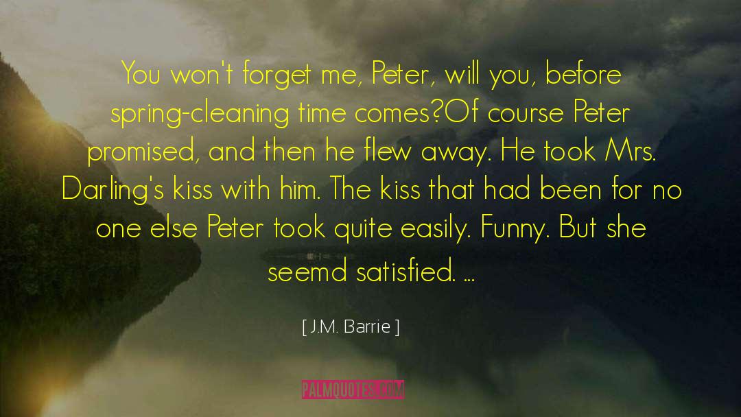 Sunjic Cleaning quotes by J.M. Barrie