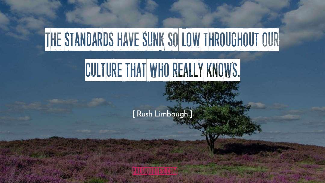 Sunk quotes by Rush Limbaugh