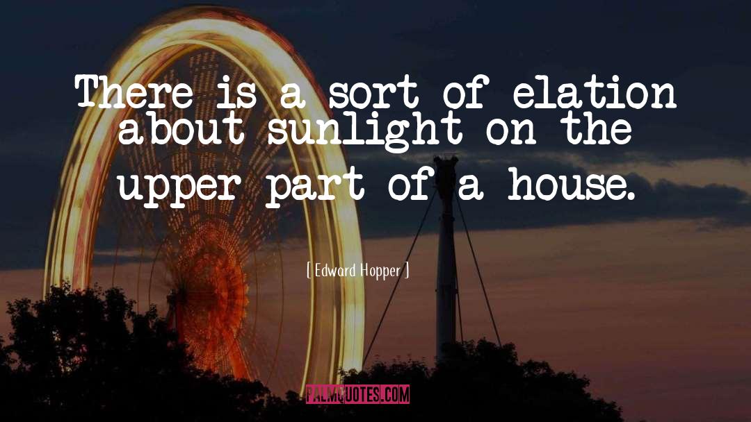 Sunlight quotes by Edward Hopper
