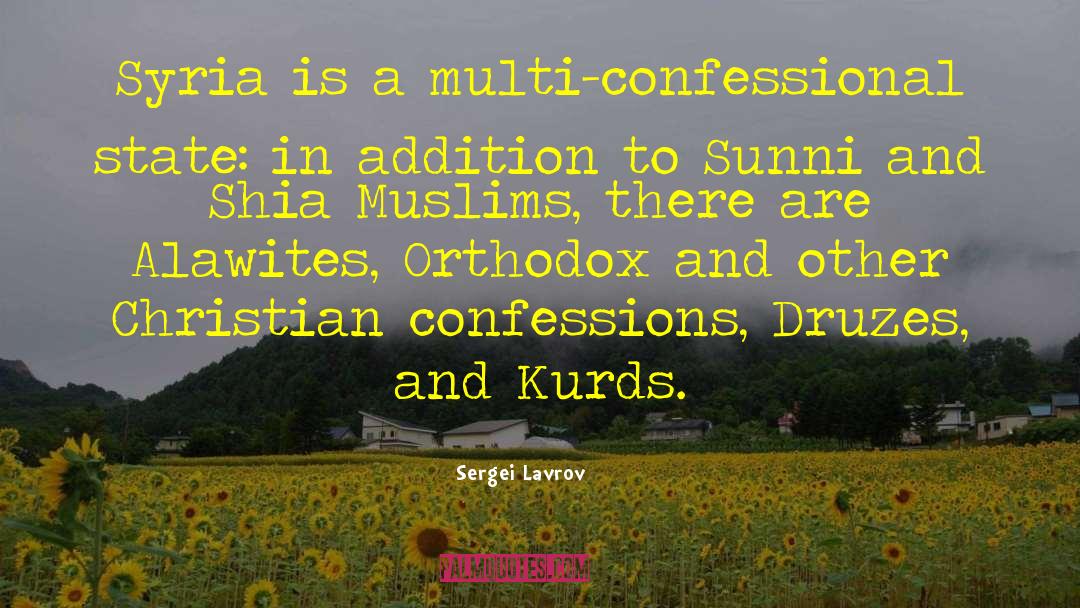 Sunni quotes by Sergei Lavrov