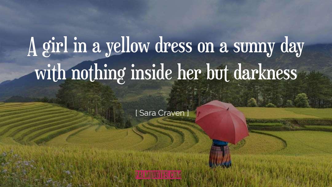 Sunny Day quotes by Sara Craven