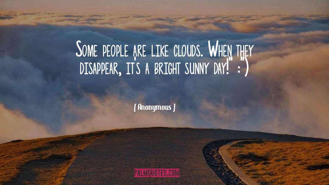 Sunny quotes by Anonymous