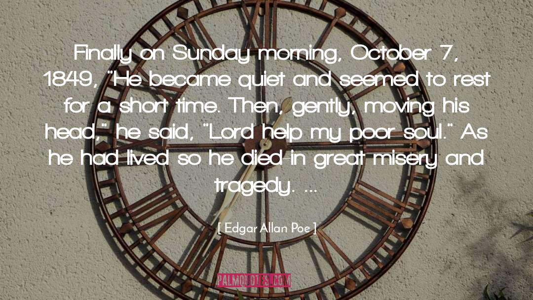 Sunny Sunday Morning quotes by Edgar Allan Poe