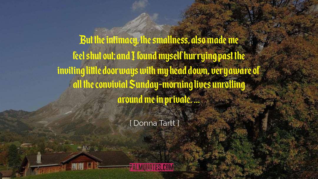 Sunny Sunday Morning quotes by Donna Tartt