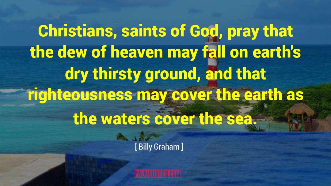 Sunny Waters quotes by Billy Graham