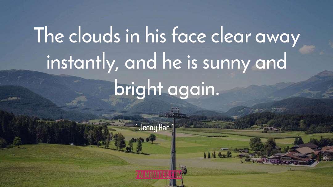 Sunny Weather quotes by Jenny Han