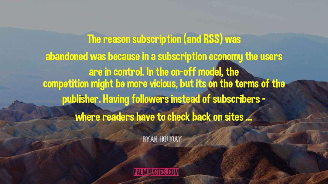 Sunpapers Subscription quotes by Ryan Holiday