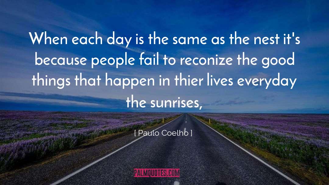 Sunrises quotes by Paulo Coelho