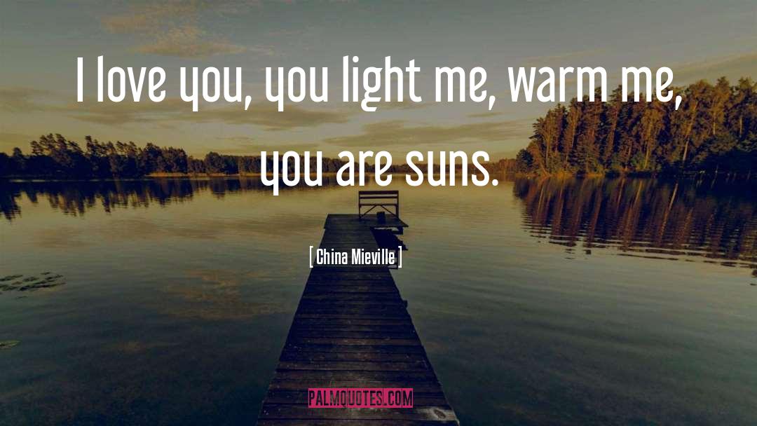 Suns quotes by China Mieville