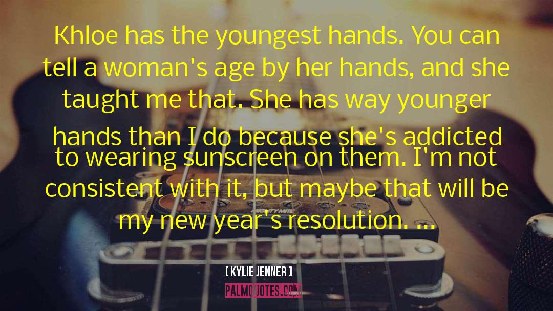 Sunscreen quotes by Kylie Jenner