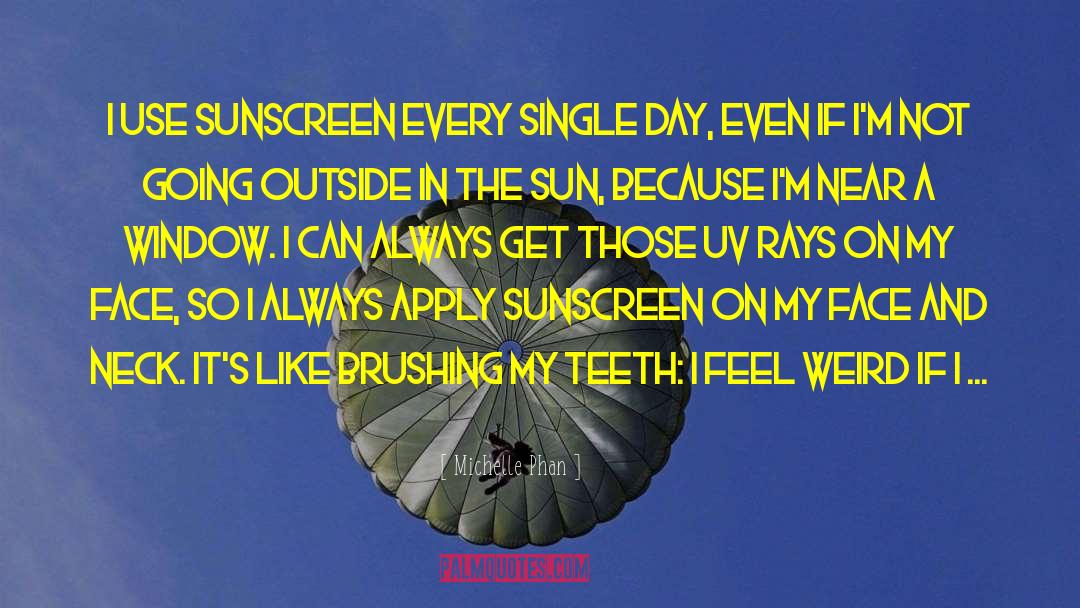 Sunscreen quotes by Michelle Phan