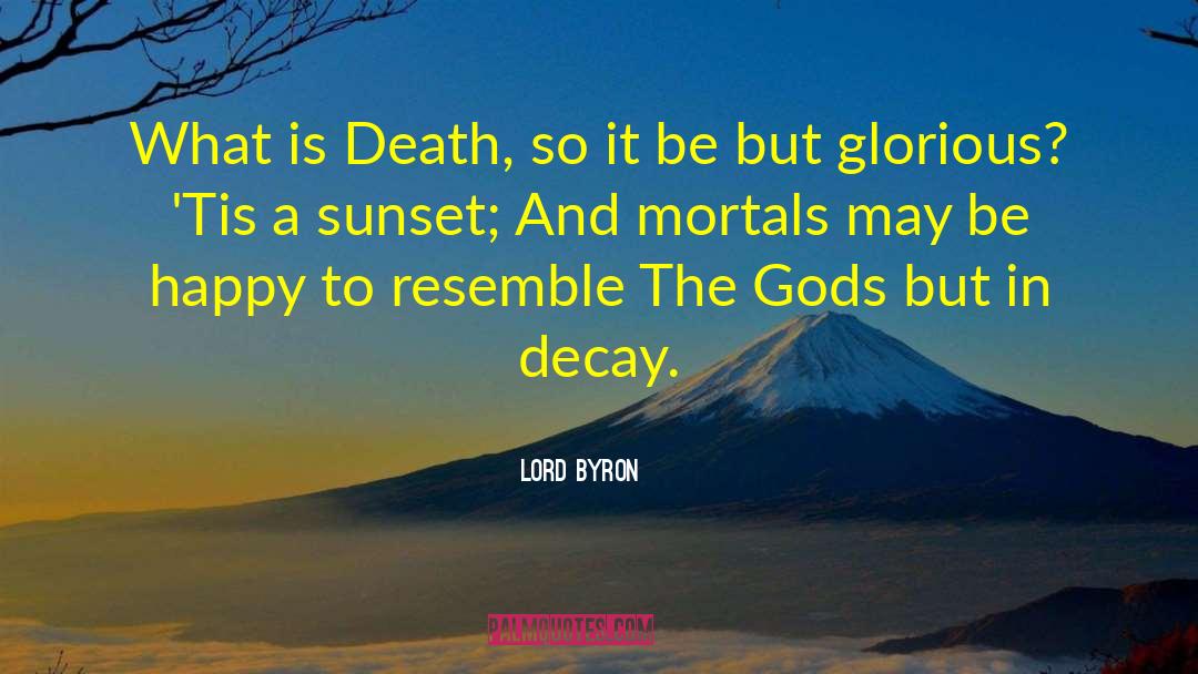 Sunset Death quotes by Lord Byron