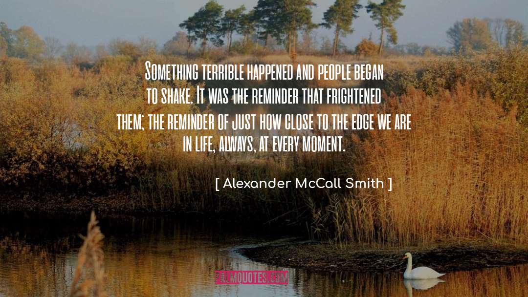 Sunset Reminder quotes by Alexander McCall Smith