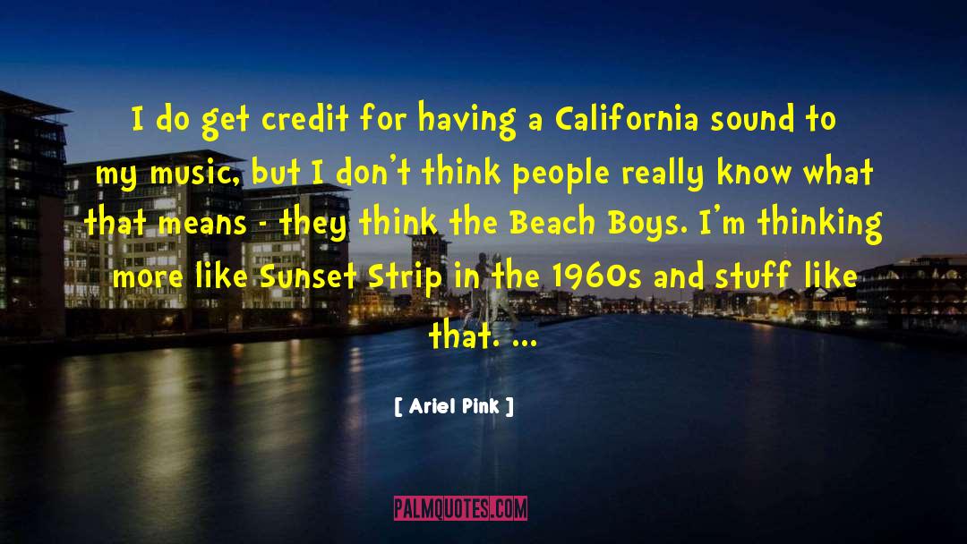 Sunset Strip quotes by Ariel Pink