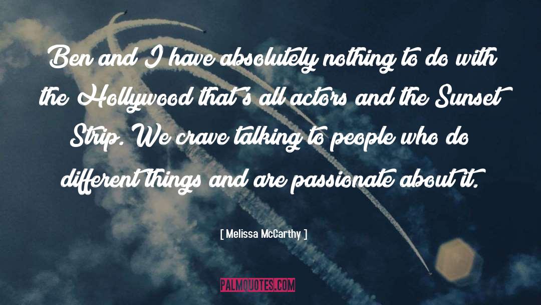 Sunset Strip quotes by Melissa McCarthy