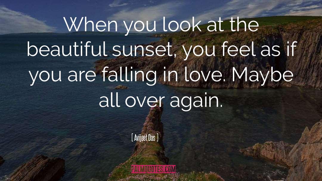 Sunsets quotes by Avijeet Das
