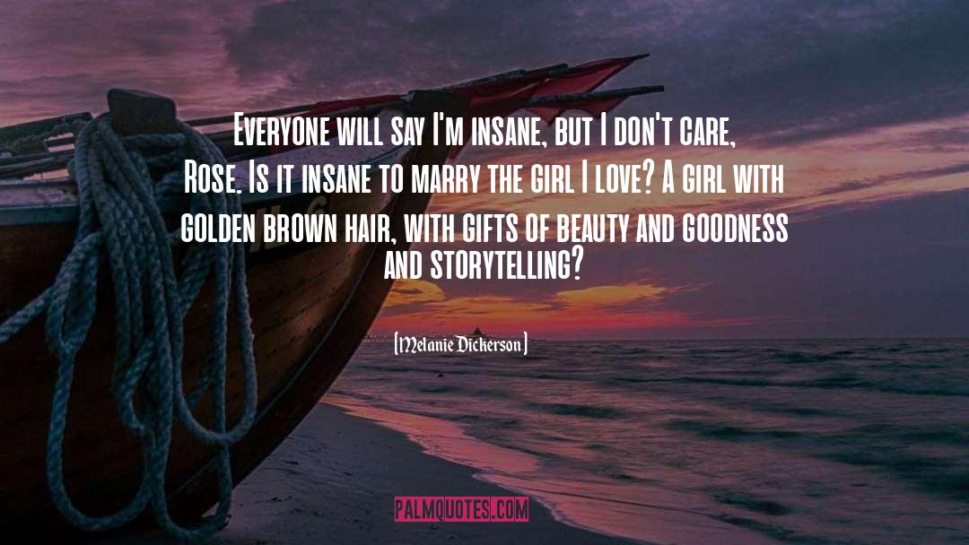 Sunshine Girl quotes by Melanie Dickerson