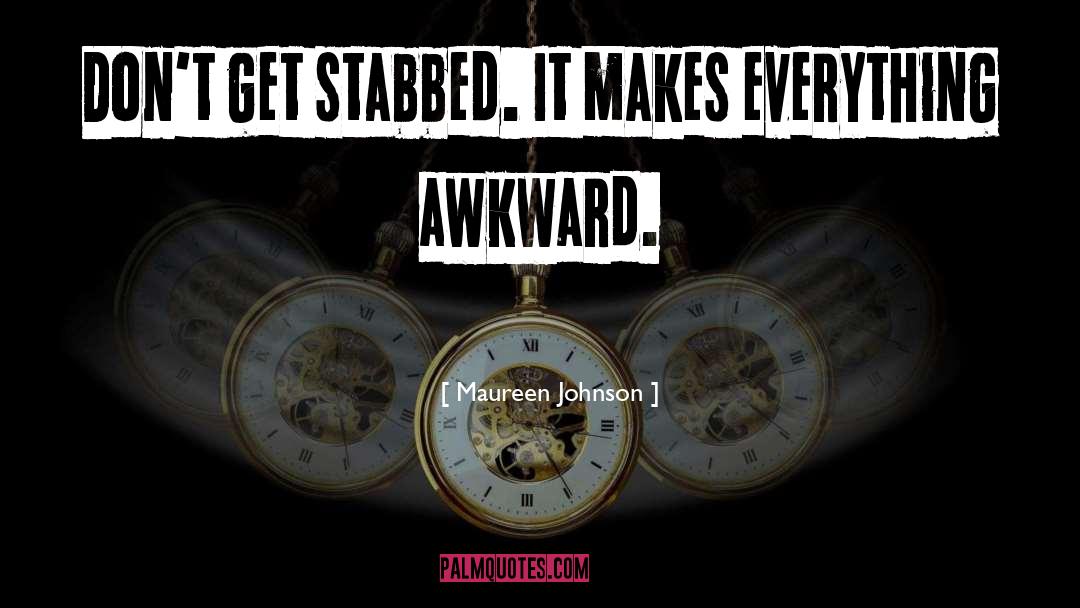 Super Awesome quotes by Maureen Johnson