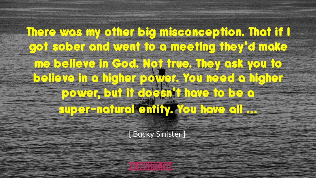 Super Awesome quotes by Bucky Sinister