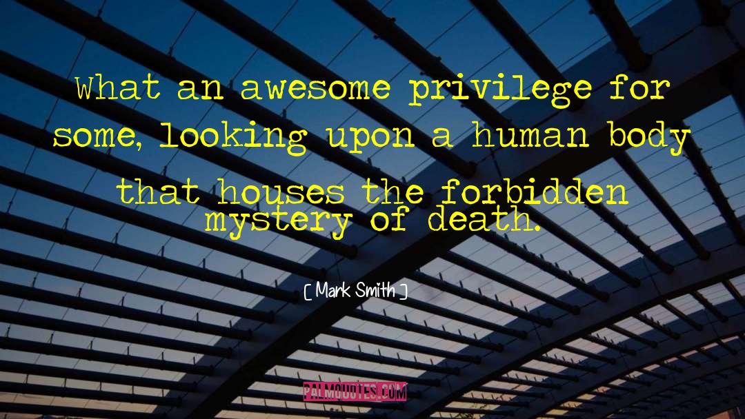 Super Awesome quotes by Mark Smith