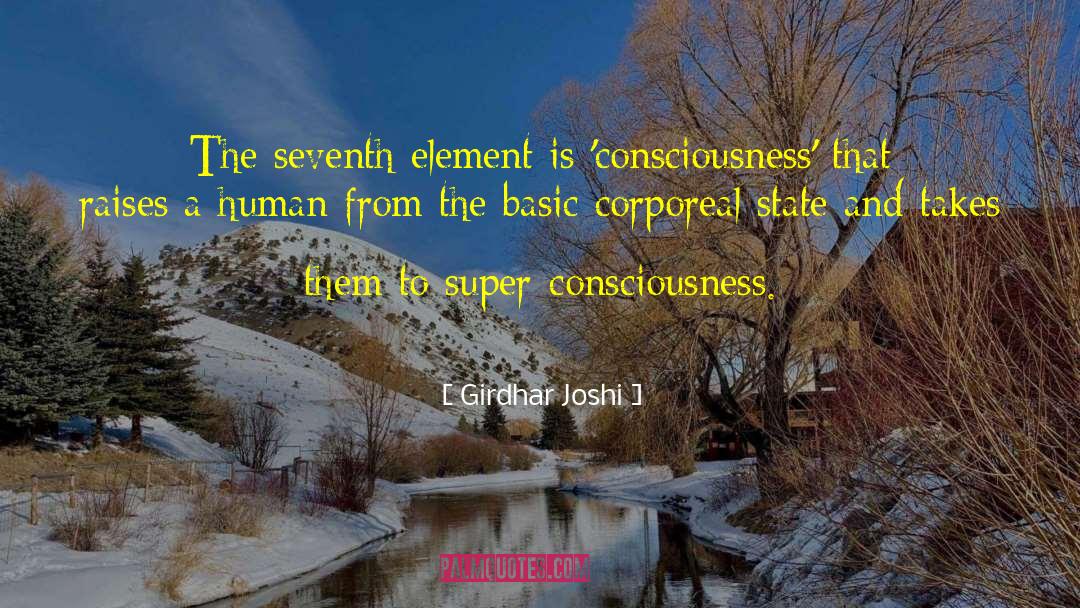 Super Consciousness quotes by Girdhar Joshi