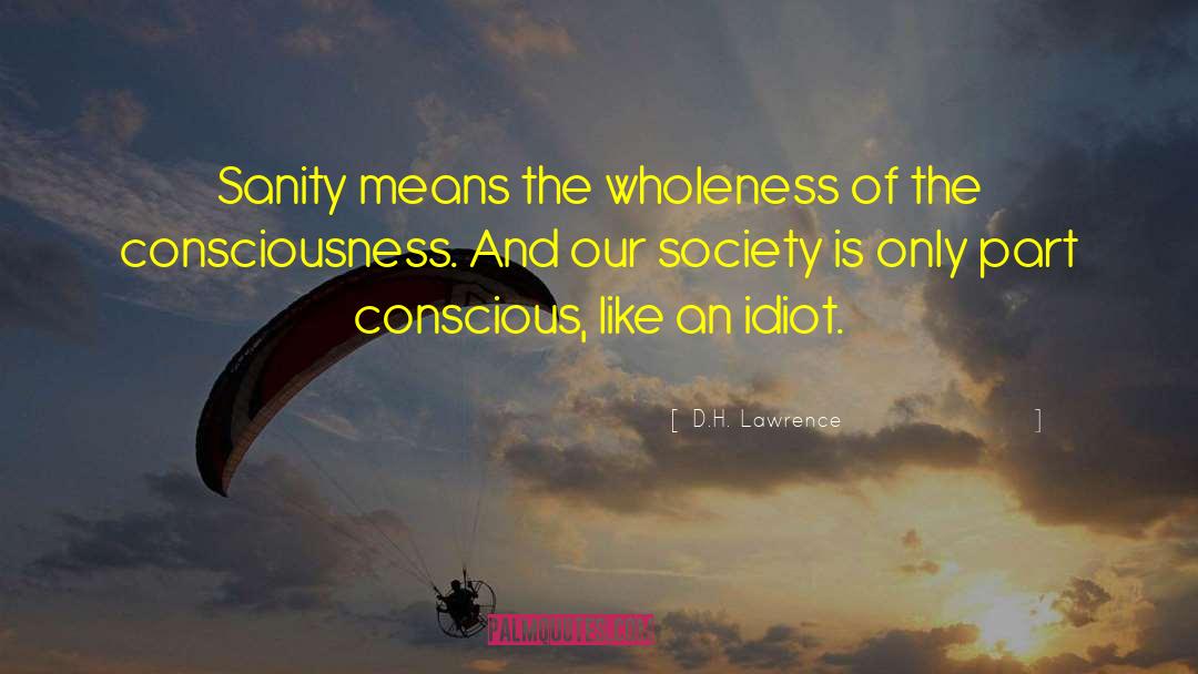 Super Consciousness quotes by D.H. Lawrence