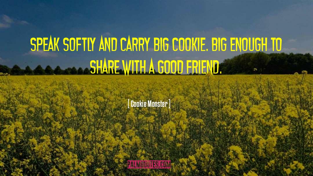 Super Cookies quotes by Cookie Monster