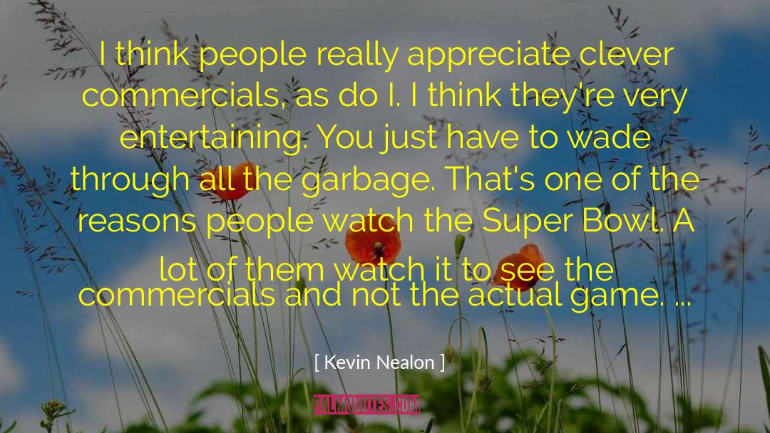 Super Creepy quotes by Kevin Nealon