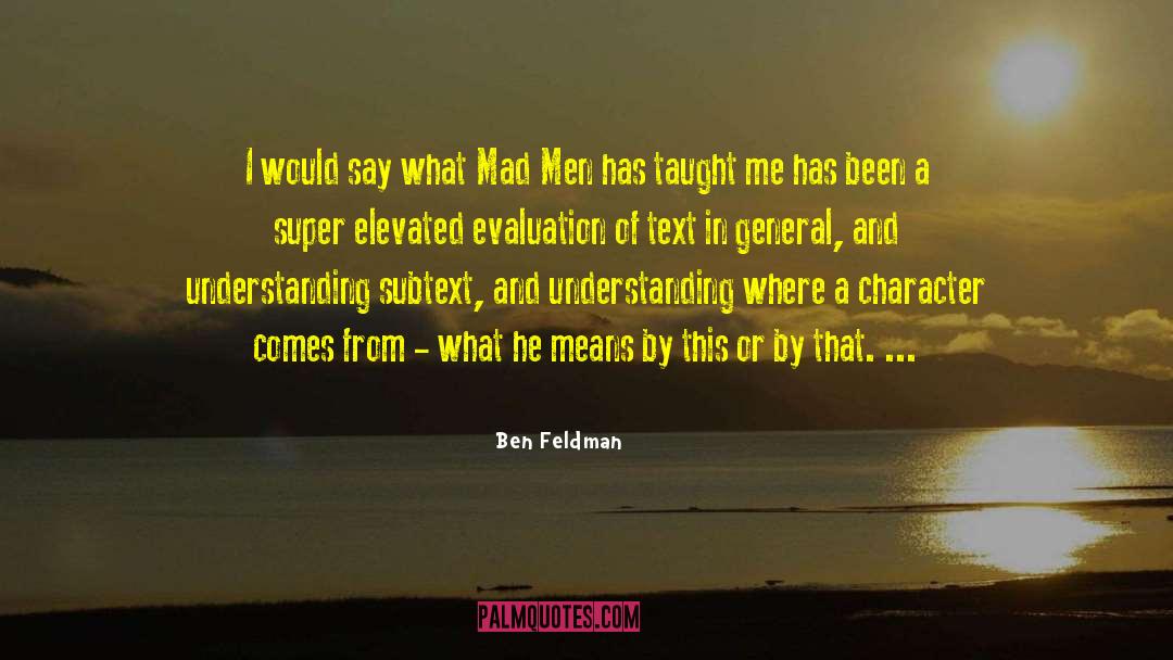Super Creepy quotes by Ben Feldman