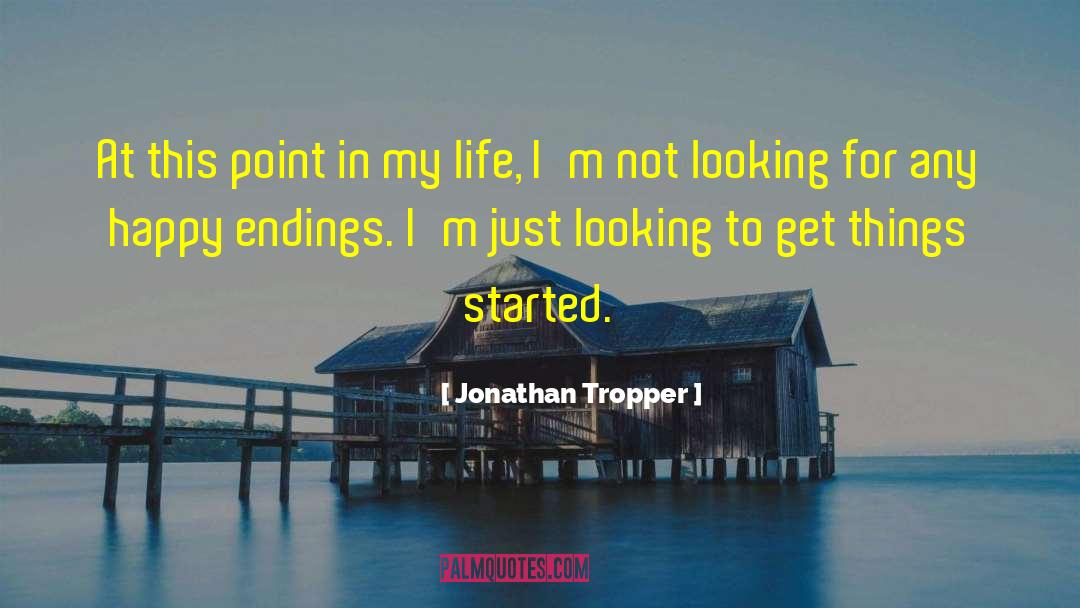 Super Happy quotes by Jonathan Tropper