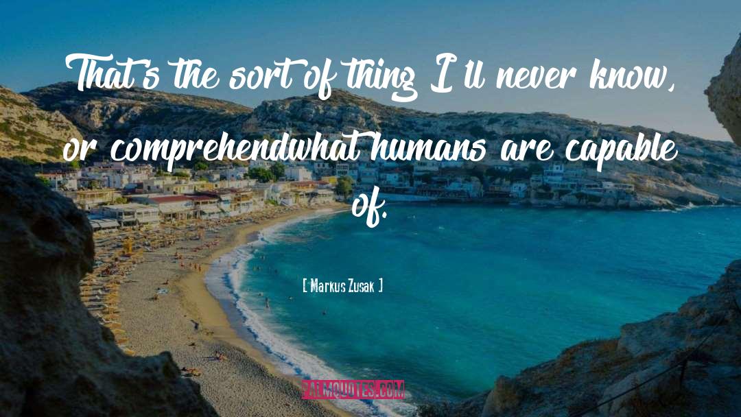 Super Humans quotes by Markus Zusak