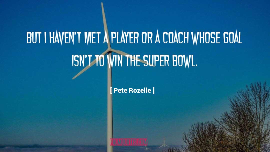 Super Junior quotes by Pete Rozelle