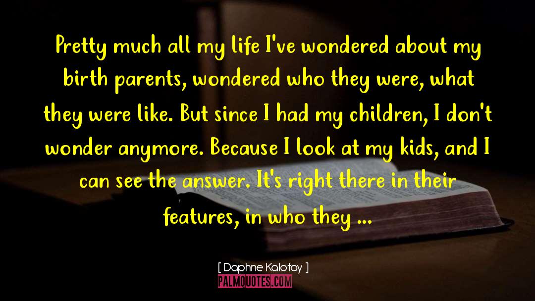 Super Kids quotes by Daphne Kalotay