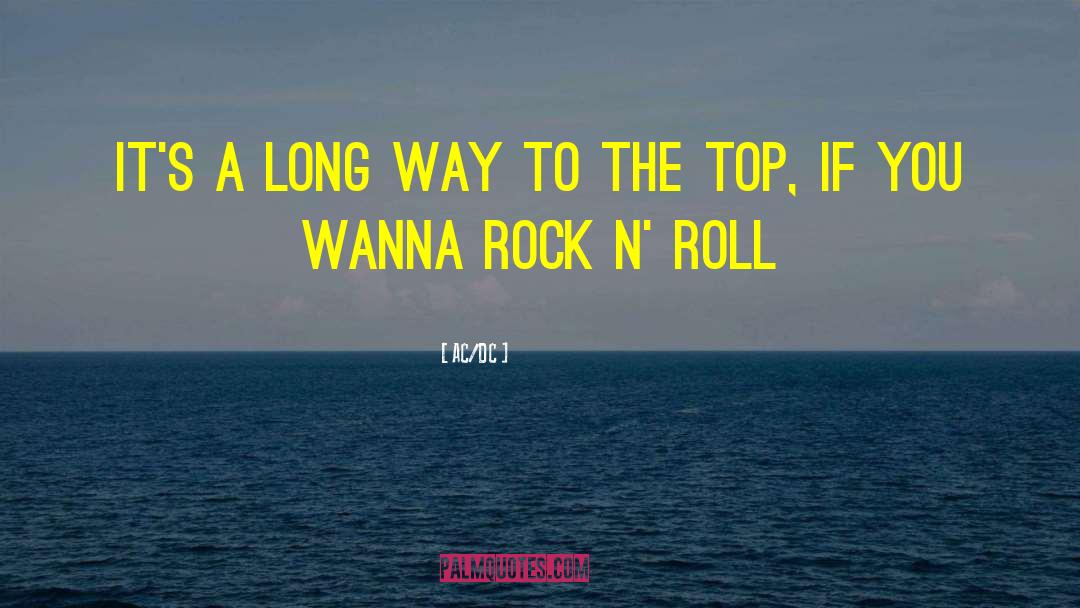 Super Long Inspirational quotes by AC/DC