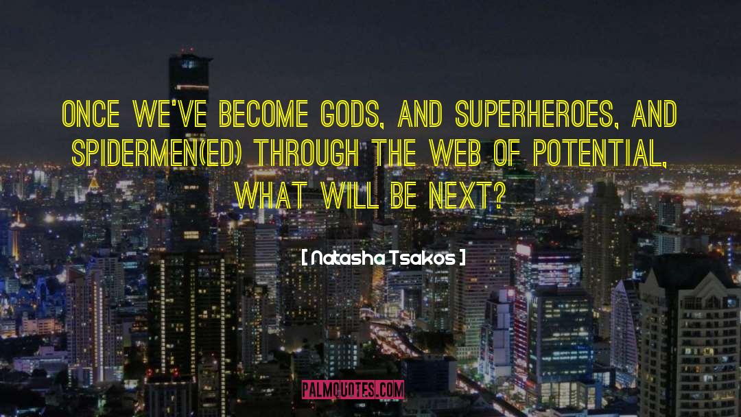 Super Powers quotes by Natasha Tsakos