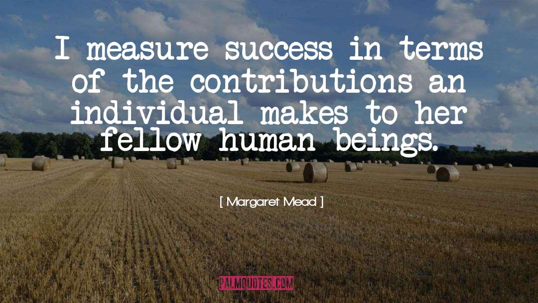Super Success quotes by Margaret Mead