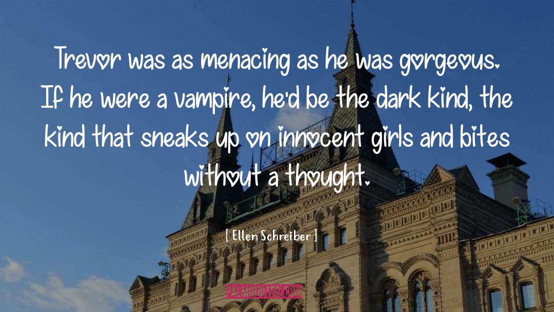 Super Vampire quotes by Ellen Schreiber