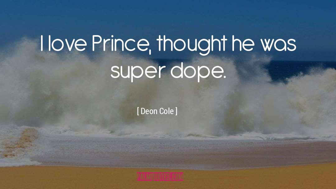 Super Woman quotes by Deon Cole