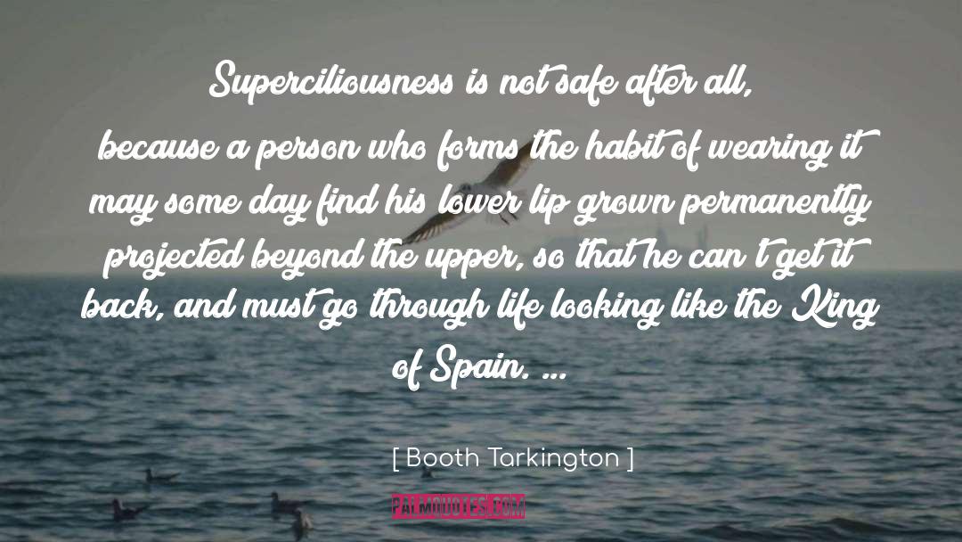 Superciliousness quotes by Booth Tarkington