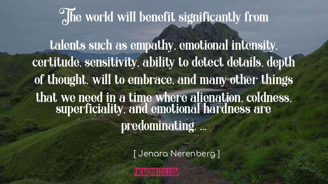 Superficiality quotes by Jenara Nerenberg