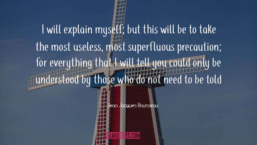Superfluous quotes by Jean-Jacques Rousseau