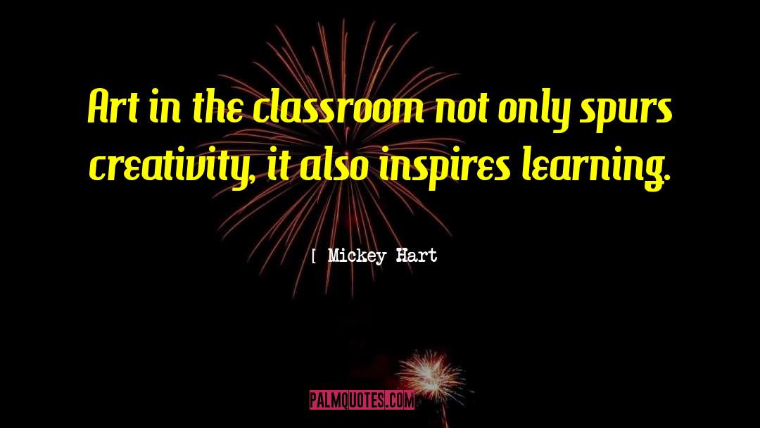 Superhero Classroom quotes by Mickey Hart