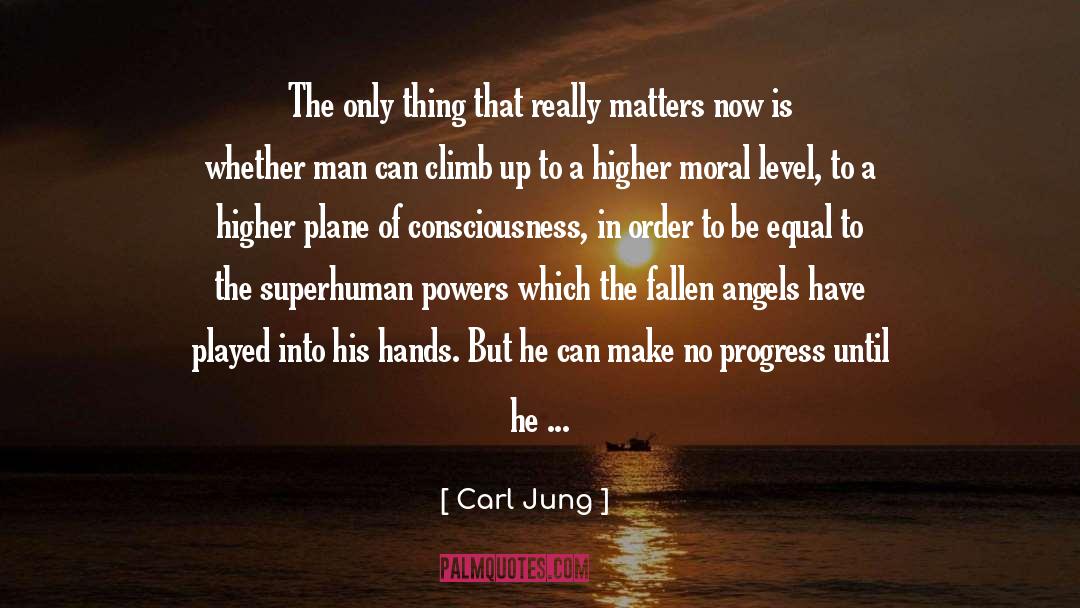 Superhuman Powers quotes by Carl Jung