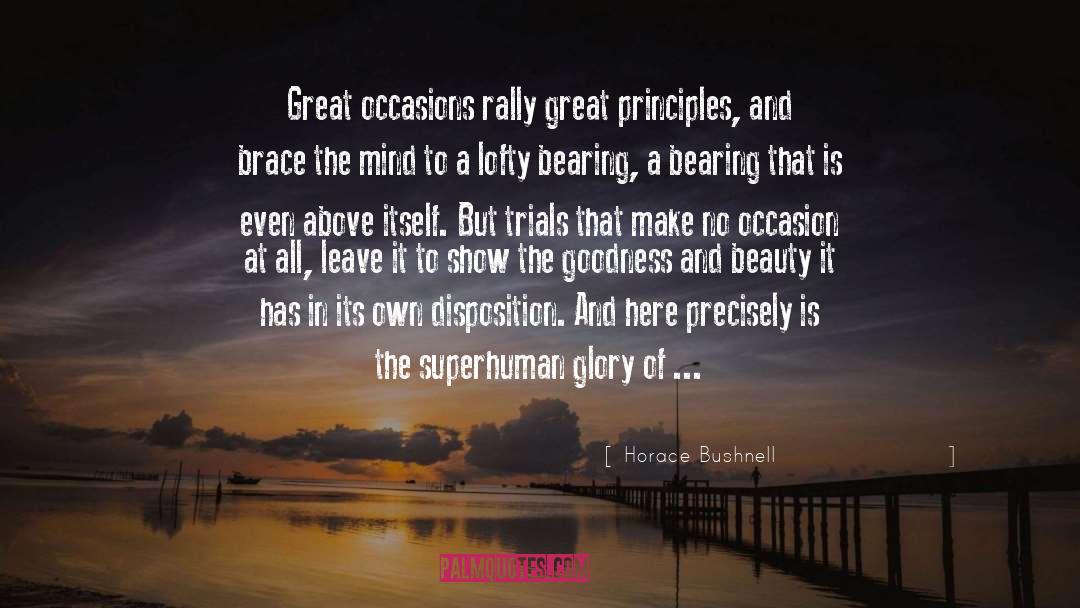 Superhuman quotes by Horace Bushnell