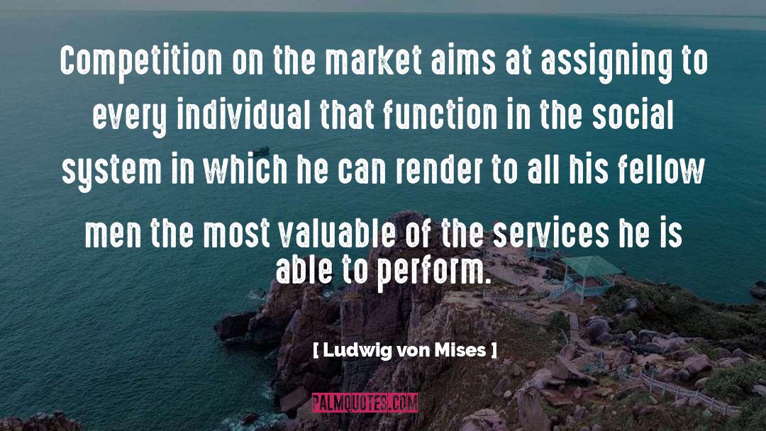 Superior Man quotes by Ludwig Von Mises